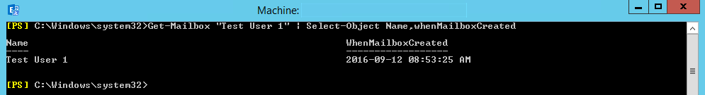 Exchange 2016 - check mailbox creation date